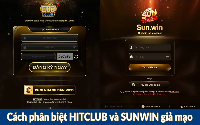 Cách phân biệt HITCLUB và SUNWIN giả mạo